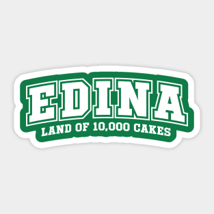 Edina - Land of 10,000 Cakes Sticker